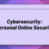 دوره Zero To Mastery – Cybersecurity: Personal Online Security
